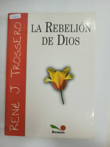 La Rebelion de Dios