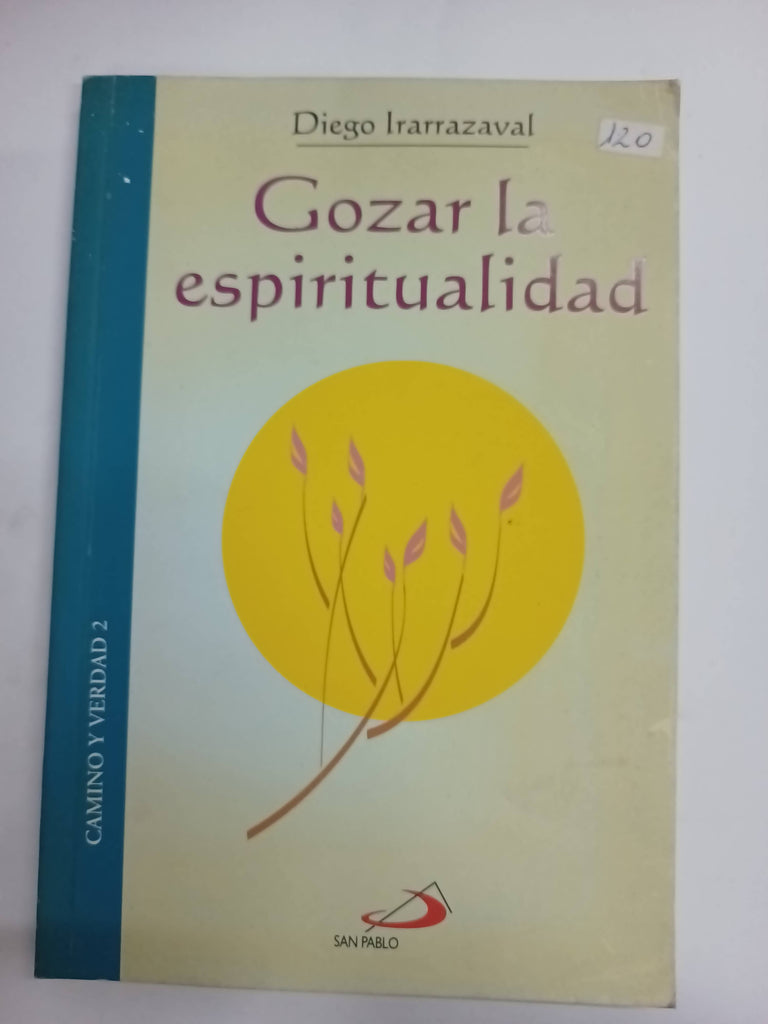 Gozar la espiritualidad