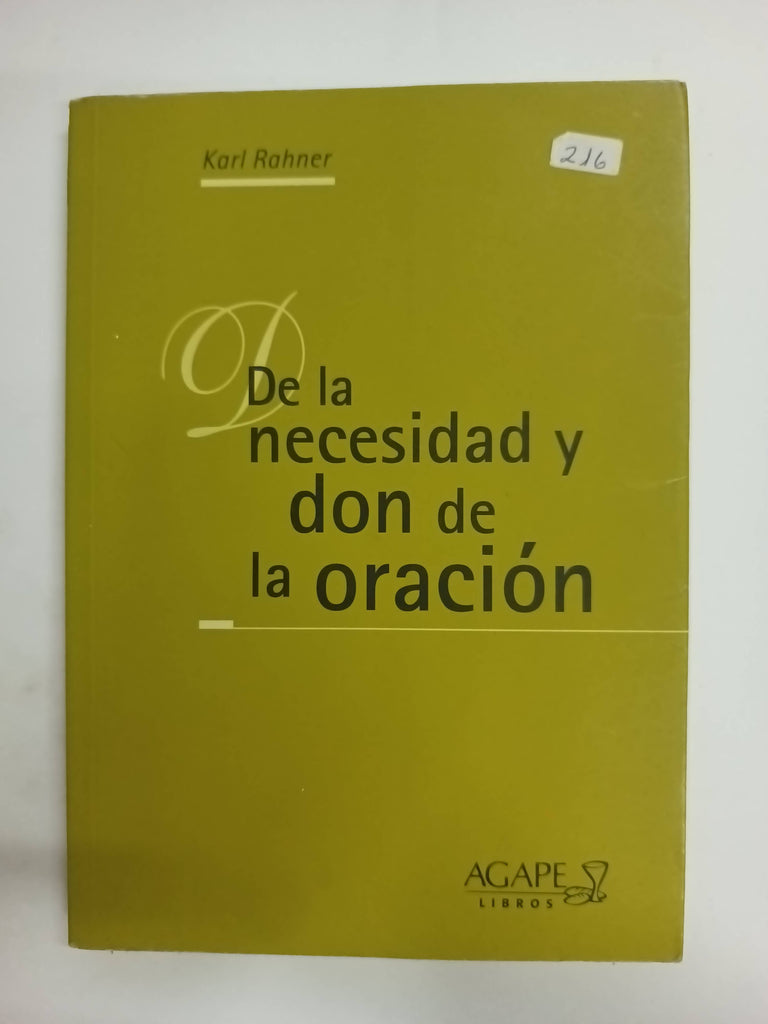 De la necesidad y don de la oraciòn