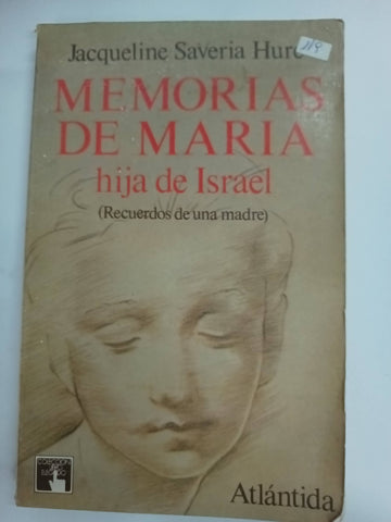 Memorias de Maria hija de Israel