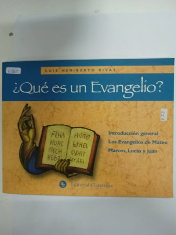 QUE ES UN EVANGELIO ?