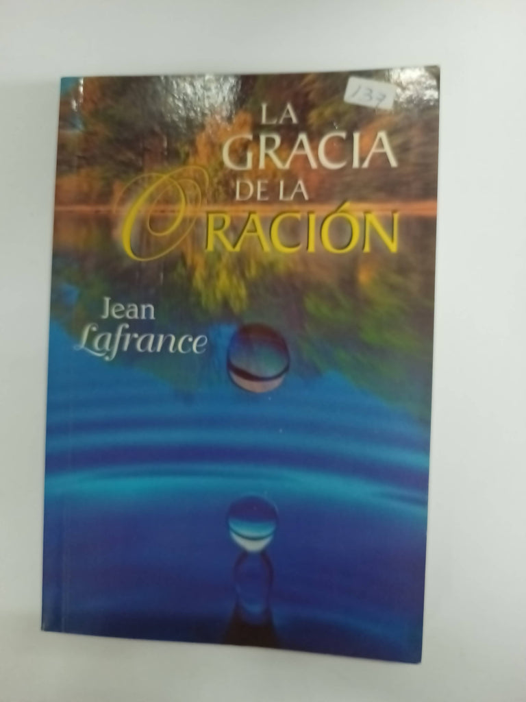 La gracia de la oraciòn