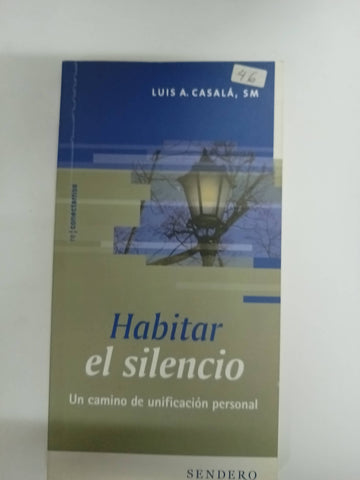 HABITAR EL SILENCIO