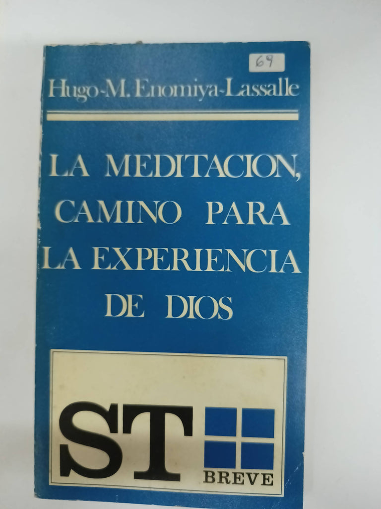 La meditacion, camino para la experiencia de dios