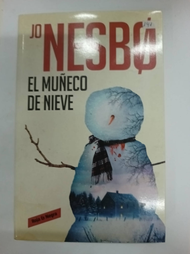 EL MUECO DE NIEVE ( LIBRO 7 DE LA SERIE HARRY HOLE )