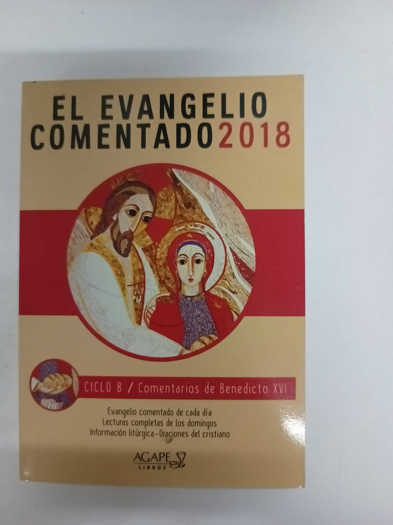 El evangelio comentado 2018