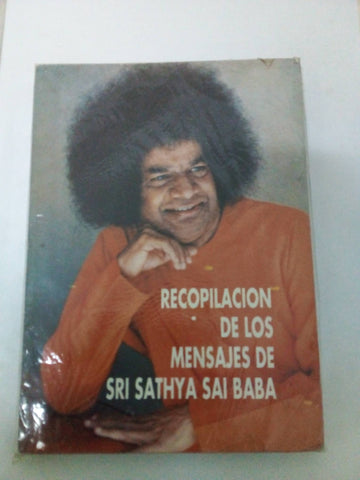 RECOPILACION MENSAJES DE SRI SATHYA