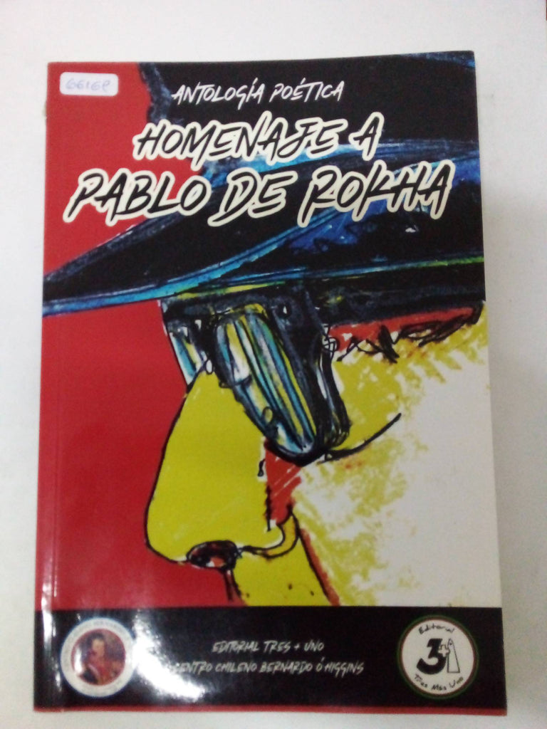 Antologìa Polìtica homenaje a Pablo de Rokha