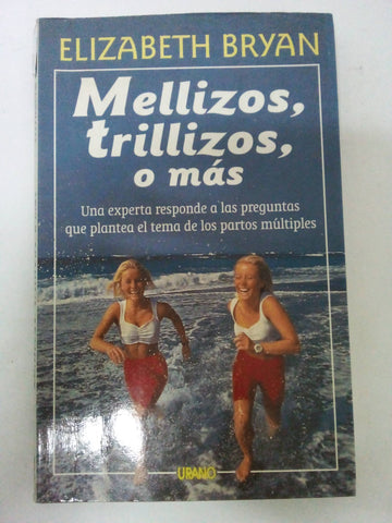 Mellizos, trillizos o más