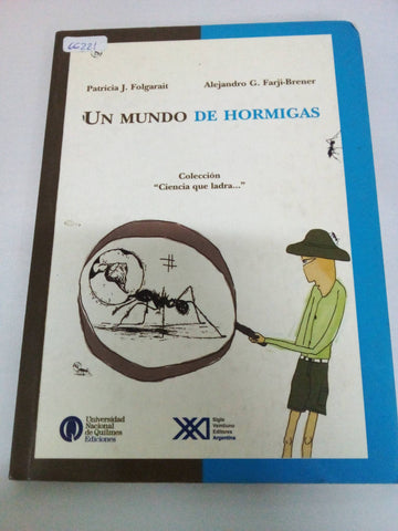 Un mundo de hormigas (Ciencia que ladra)