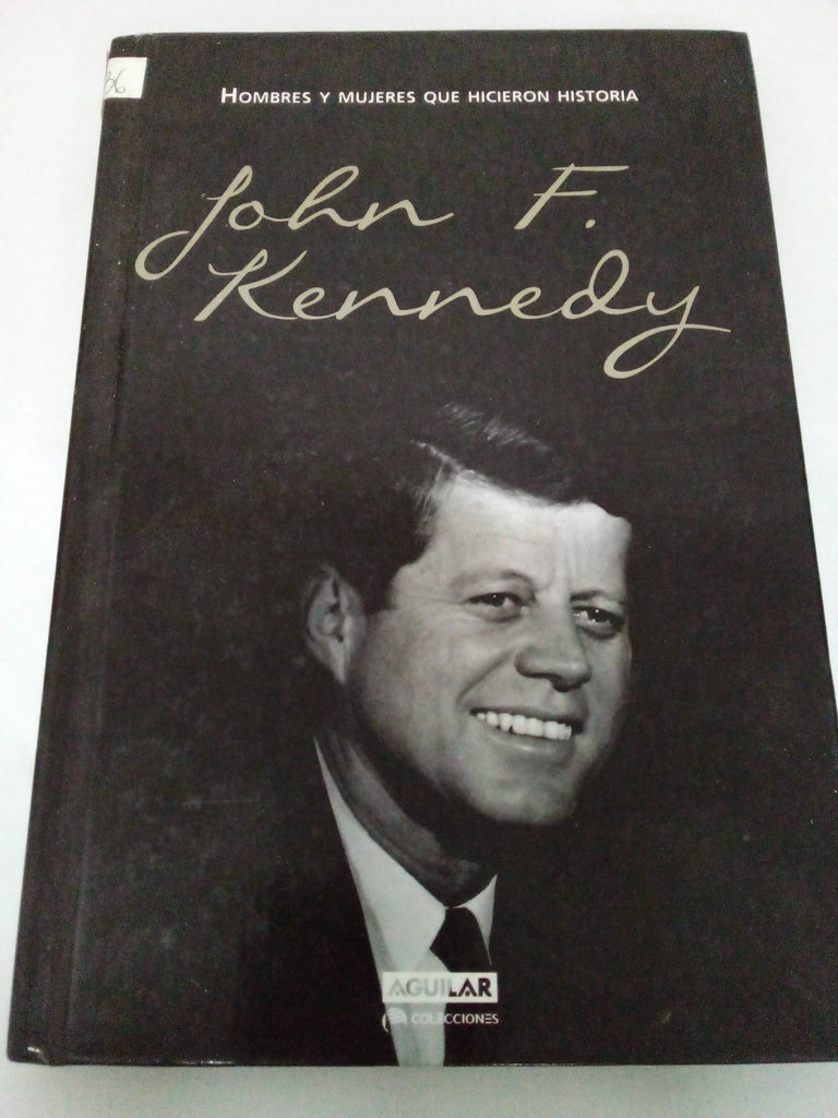 John F Kennedy