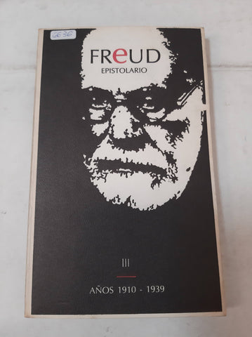 Freud, Epistolario Iii Año 1910 - 1939