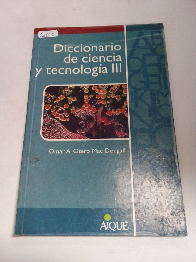 Diccionario de ciencia y tecnologia III