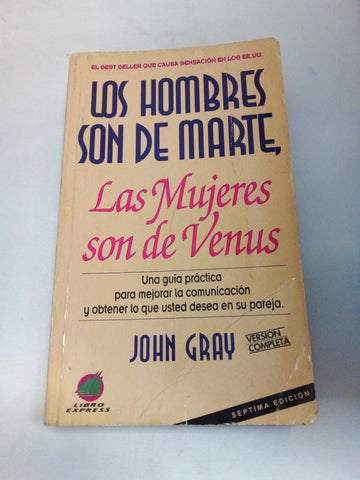 LOS HOMBRES SON DE MARTE, LAS MUJERES SON DE VENUS