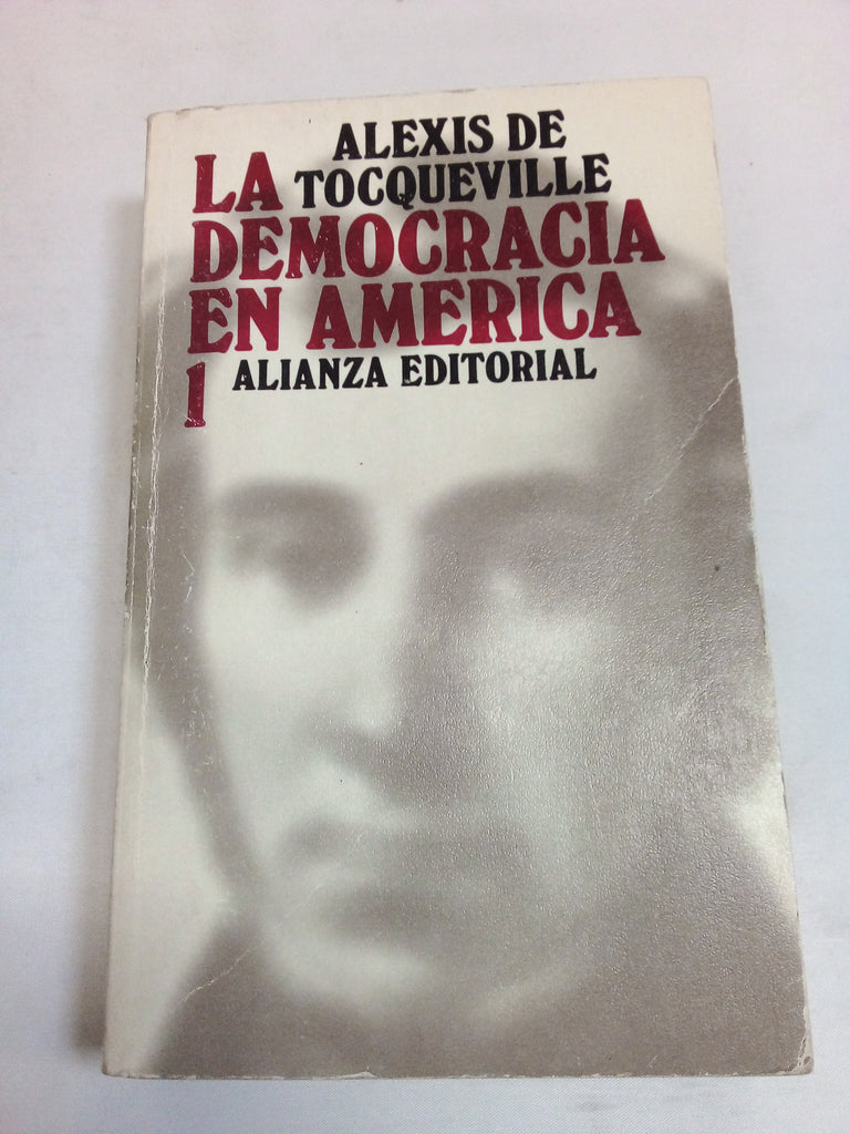 La Democracia en America 1 (Alexis de Editorial)