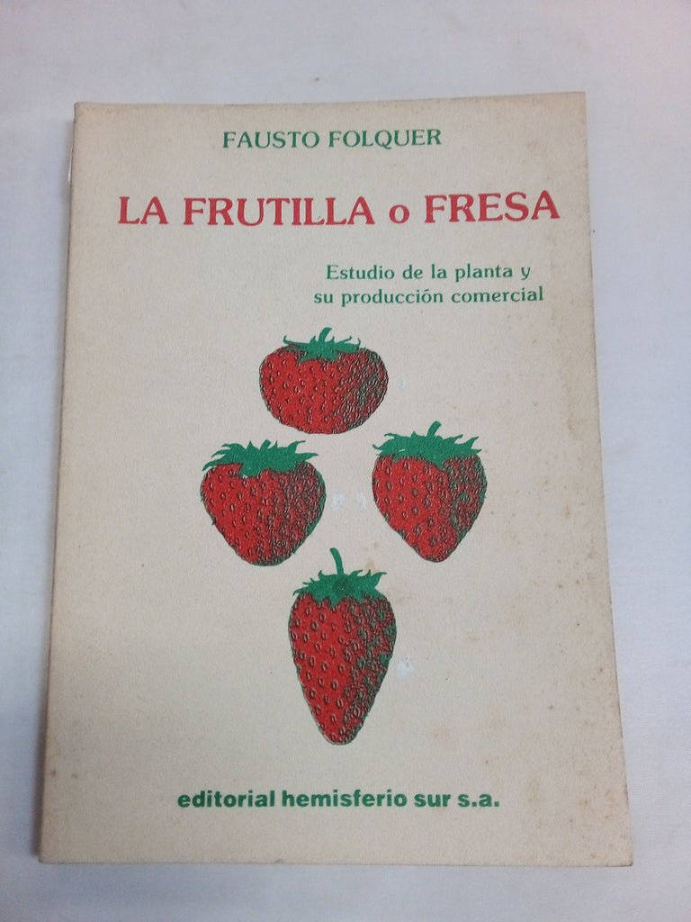 La frutilla o fresa