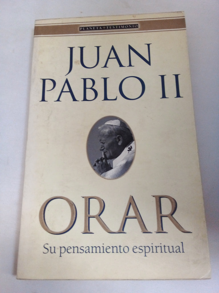 Orar - Juan Pablo II