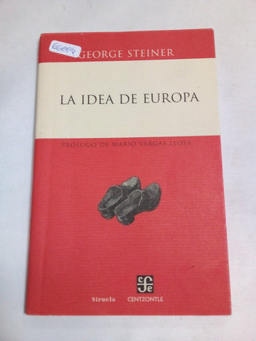 La idea de Europa (Centzontle (Paperback))