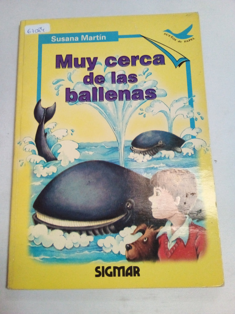 MUY CERCA DE LAS BALLENAS (Suenos de Papel / Paper Dreams)