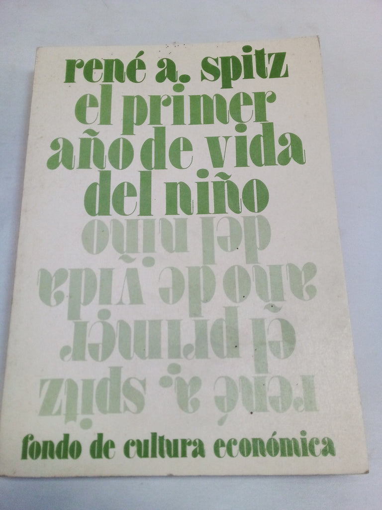 El Primer Año de Vida del Nino