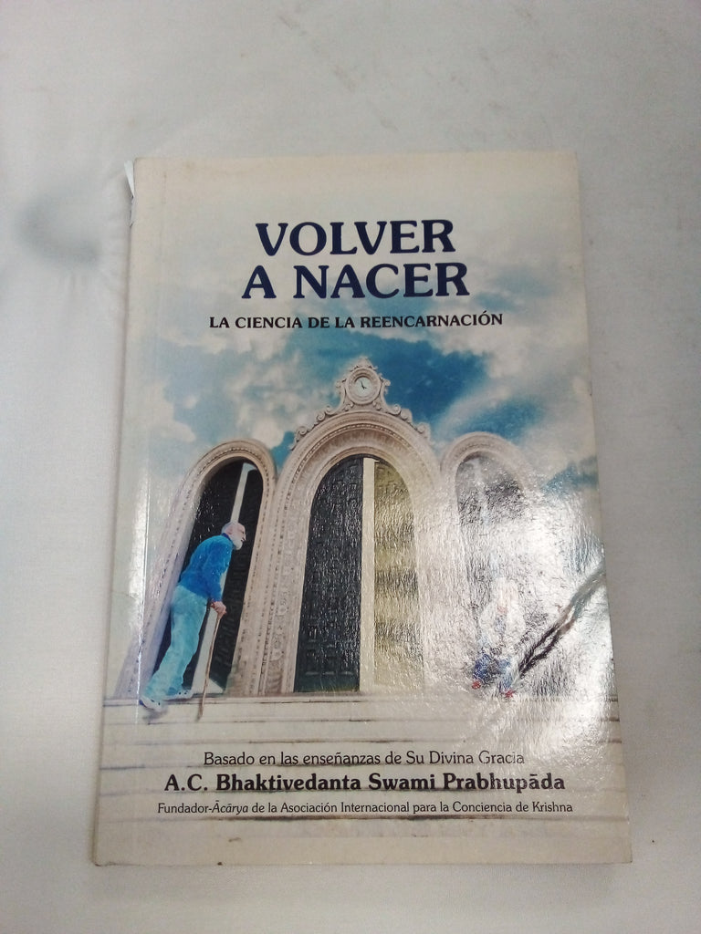 Volver a nacer. La ciencia de la reencarnación