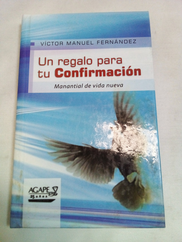 UN REGALO PARA TU CONFIRMACION MANANTIAL DE VIDA NUEVA