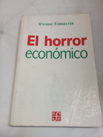 El Horror Económico