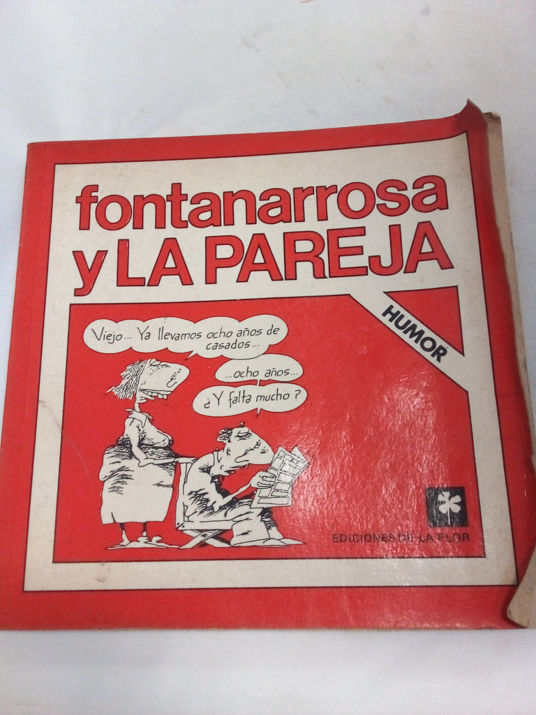 Fontanarrosa Y La Pareja/ Fontanarrosa and the Couple