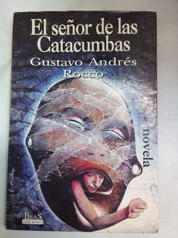 El señor de las Catacumbas (Colección Biblioteca Boedo)