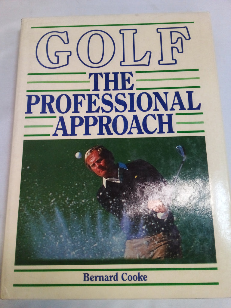 Golf, the Professional Approach