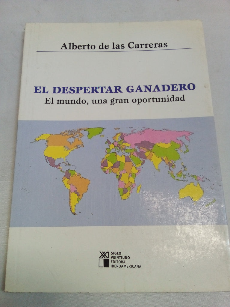 El Despertar Ganadero: El Mundo, Una Gran Oportunidad