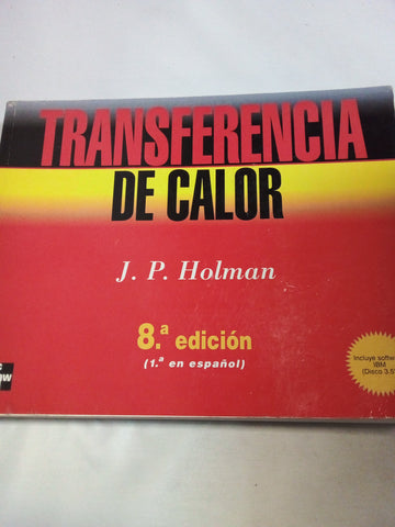 Transferencia de Calor - 8 Ed. Con 1 Diskete