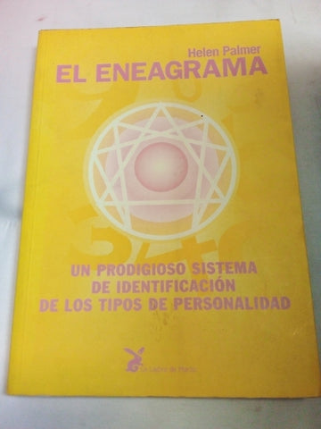 El Eneagrama: Un Prodigioso Sistema de Identificacion de Lost Tipos de Personalidad / The Enneagram