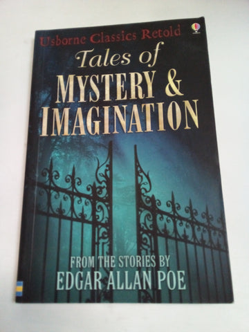 Tales Of Mistery & Imagination (Usborne Classics Retold)