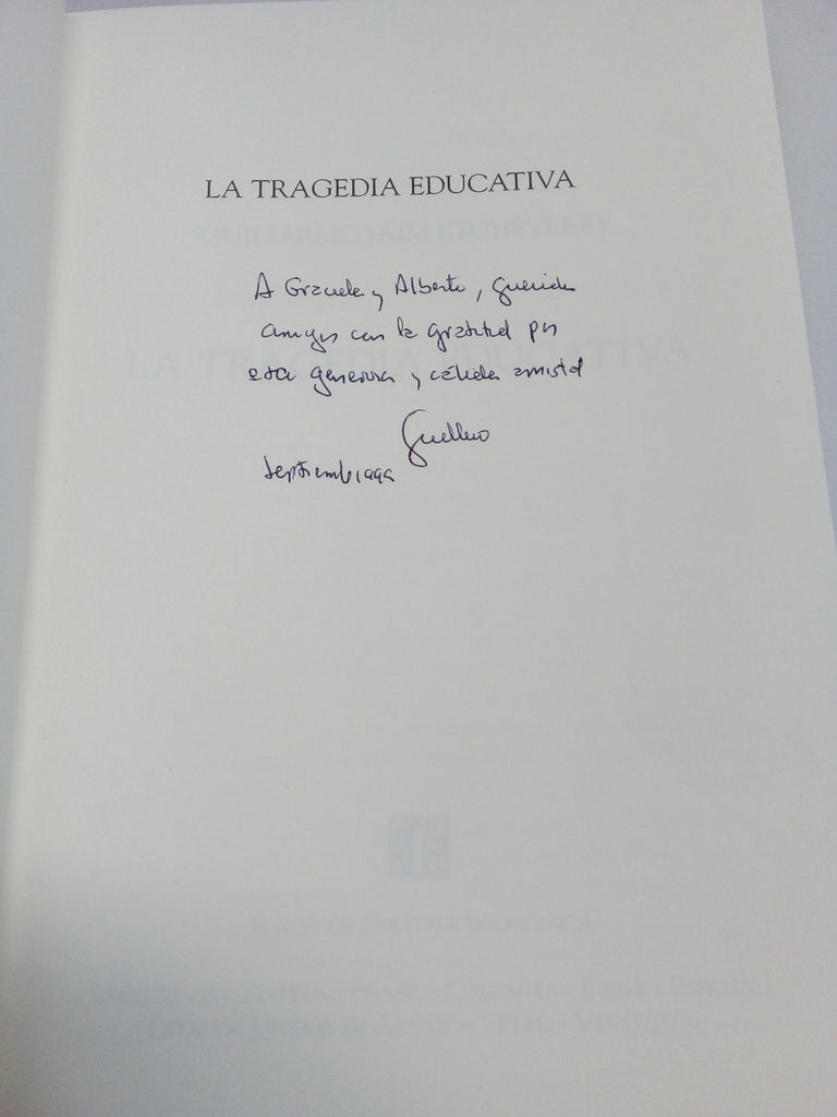 La tragedia educativa (Firmado por el autor)