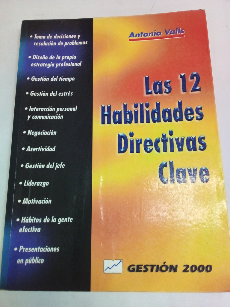 Las 12 habilidades directivas clave