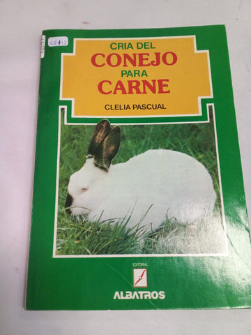 Cria del Conejo Para Carne