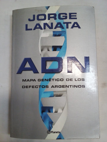 Adn: Mapa Genetico de Los Defectos Argentinos