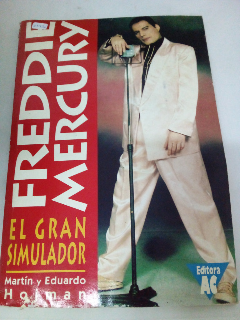 Freddie Mercury: El Gran Simulador