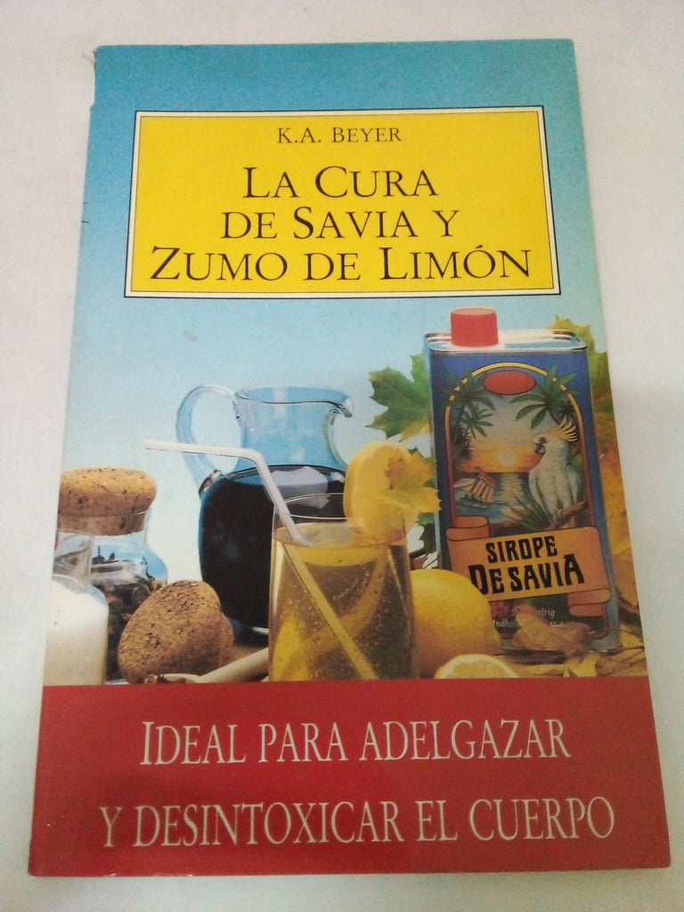 Cura de savia y zumo de Limón: Ideal para adelgazar y desintoxicar el cuerpo