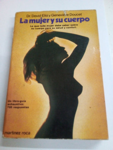 La Mujer Y Su Cuerpo