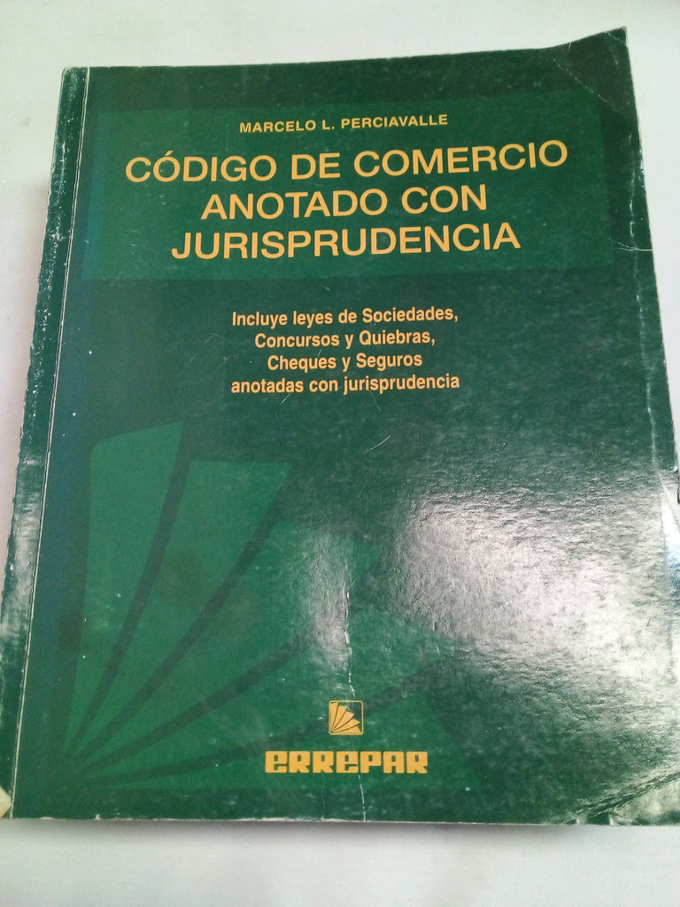 Código De Comercio Anotado Con Jurisprudencia