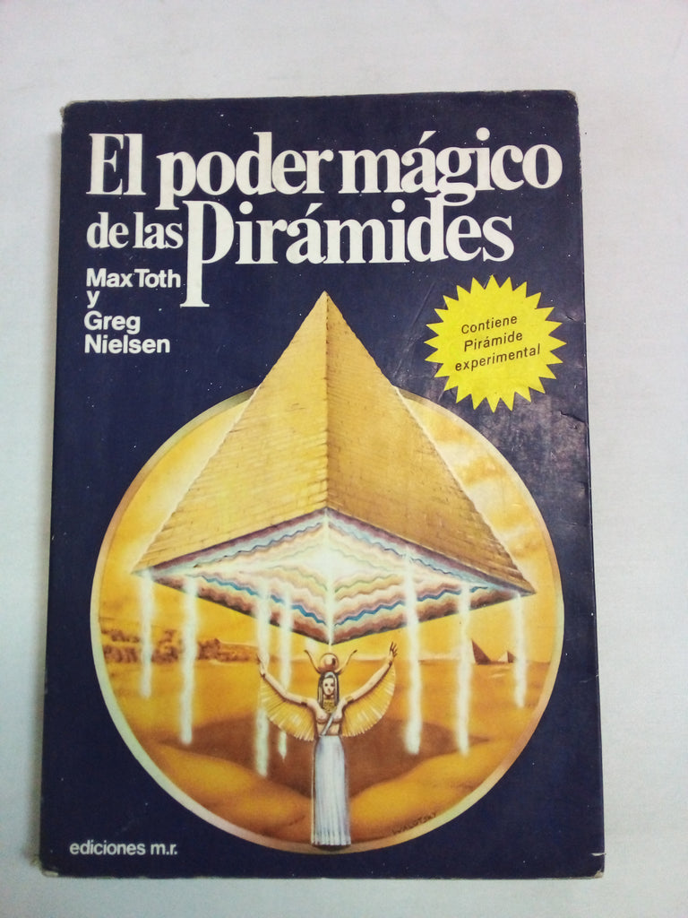 El Poder Magico De Las Piramides (Spanish Edition)