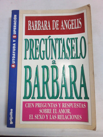 Preguntaselo a Barbara (Spanish Edition)