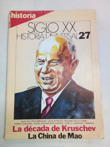 SIGLO XX HISTORIA UNIVERSAL Nº 5/6/7/8