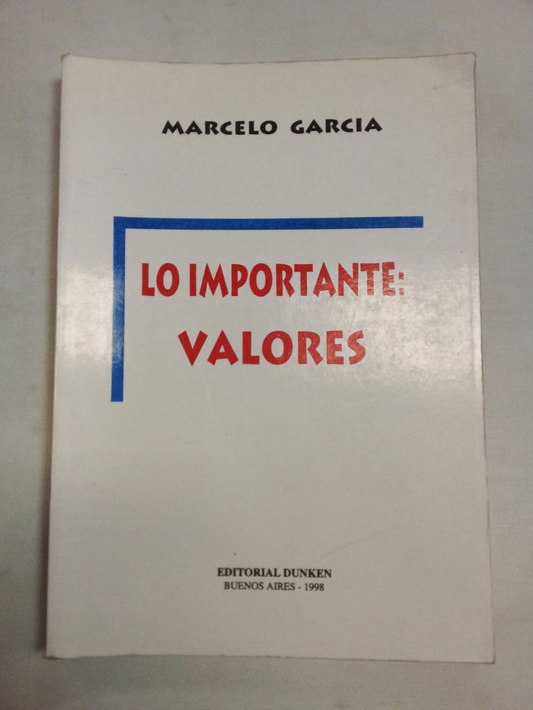 Lo importante : valores.