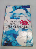 More Tales from Shakespeare (Longman Fiction)