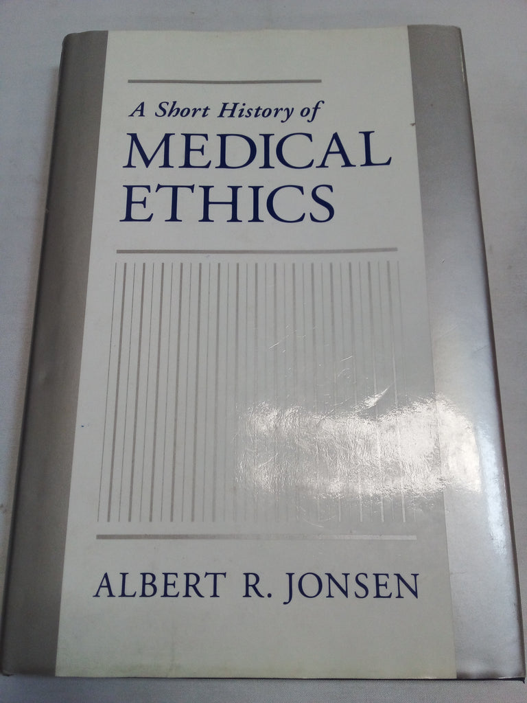 A Short History of Medical Ethics