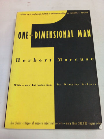 One-Dimensional Man: Studies in the Ideology of Advanced Industrial Society, 2nd Edition