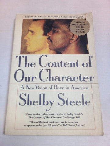 The Content of Our Character: A New Vision of Race In America